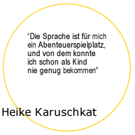 Zitat Heike Karuschkat